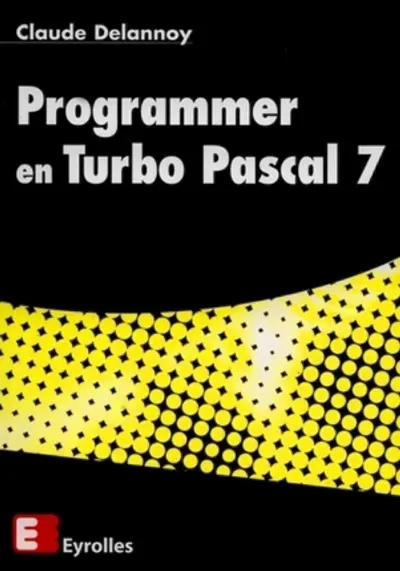 Visuel de Programmer en Turbo Pascal 7