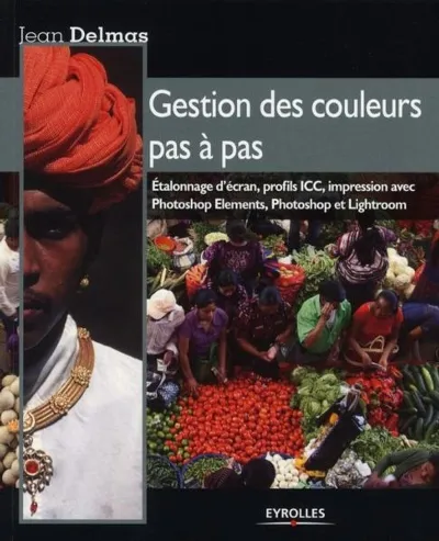 Visuel de Gestion des couleurs pas a pas. etalonnage d'ecran, profils icc, impression avec