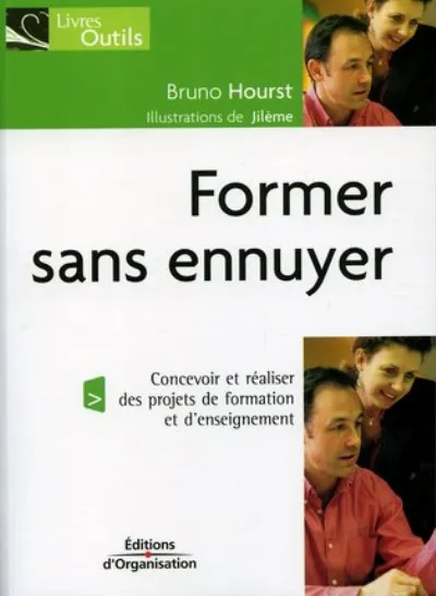 Visuel de Former sans ennuyer