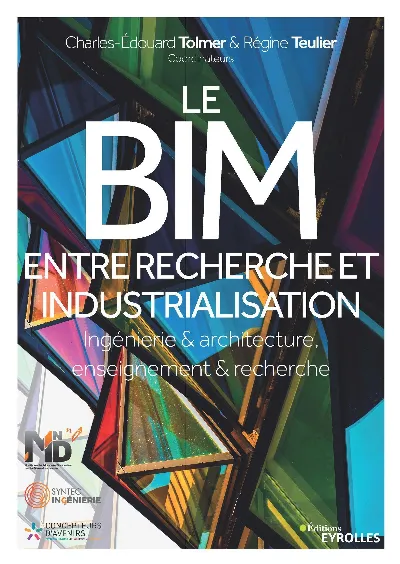 Visuel de Le BIM entre recherche et industrialisation