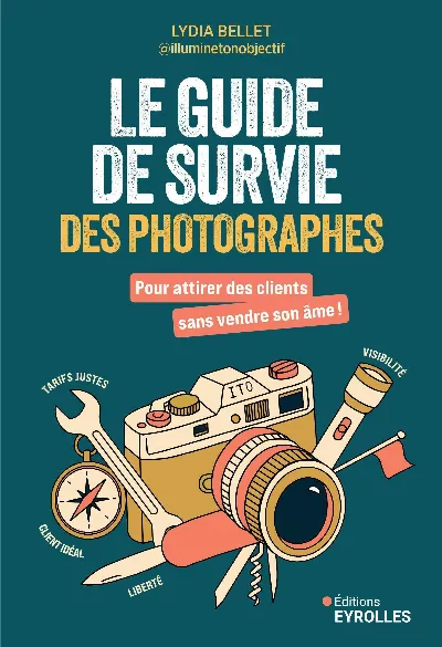 Visuel de Le guide de survie des photographes