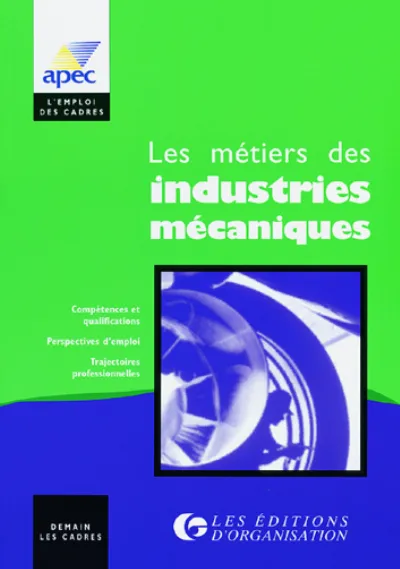 Visuel de Les métiers des industries mécaniques