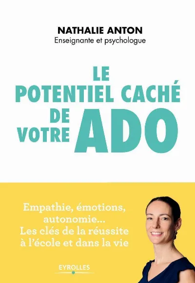 Visuel de Le potentiel caché de votre ado