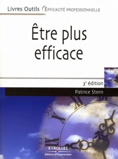 Visuel de Etre plus efficace