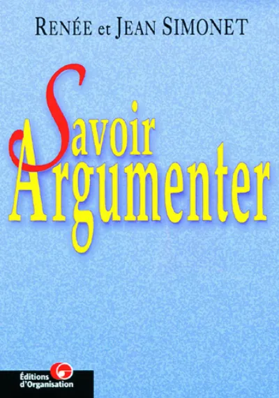 Visuel de Savoir Argumenter Poche