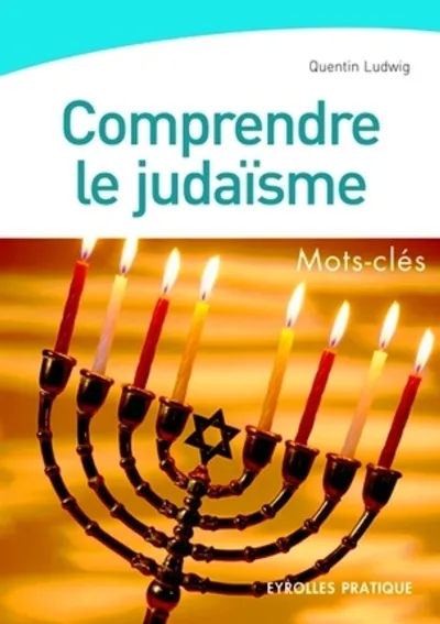 Visuel de Comprendre le judaisme. mots-cles