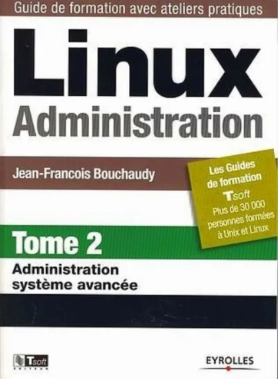 Visuel de Linux Administration - Tome 2