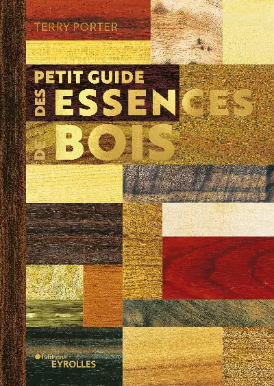 Visuel de Petit guide des essences de bois