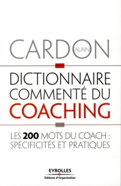 Visuel de Dictionnaire commenté du coaching