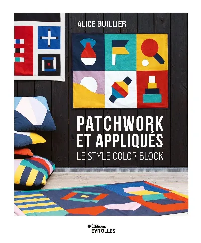 Visuel de Patchwork et appliqués Le style color block