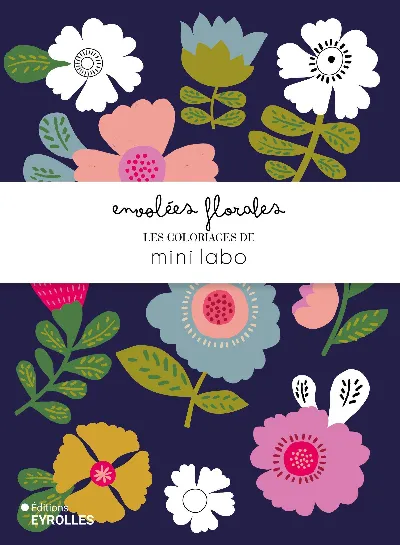 Visuel de Envolées florales - Les coloriages de Mini Labo