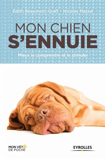 Visuel de Mon chien s'ennuie