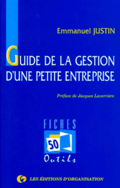 Visuel de Guide de la gestion d'une petite entreprise en 50 fiches