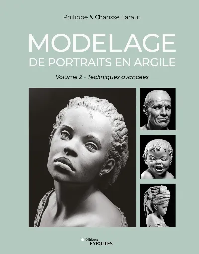 Visuel de Modelage de portraits en argile (vol. 2)