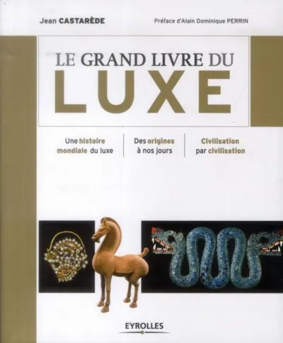 Visuel de Le grand livre du luxe