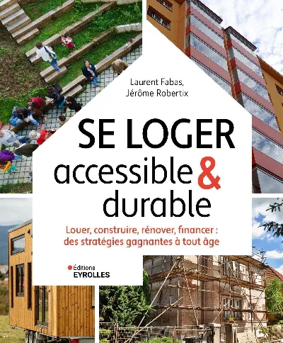 Visuel de Se loger accessible et durable