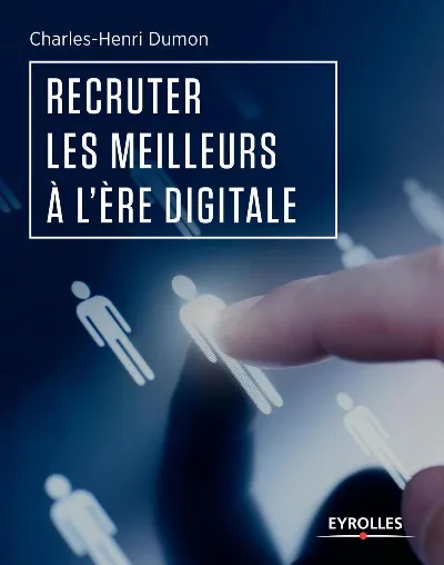 Visuel de Recruter les meilleurs à l'ère digitale