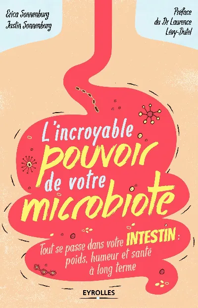 Visuel de L'incroyable pouvoir de votre microbiote