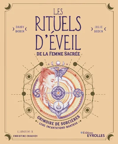 Visuel de Les rituels d'éveil de la Femme Sacrée