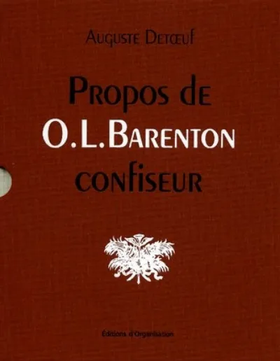 Visuel de Propos de O.L. Barenton, confiseur