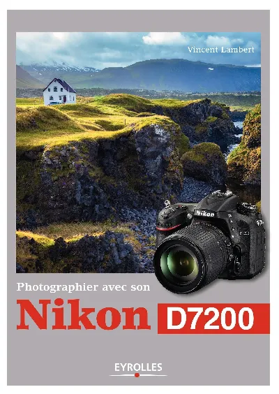 Visuel de Photographier avec son Nikon D7200