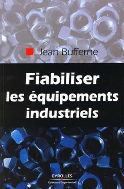 Visuel de Fiabiliser les équipements industriels