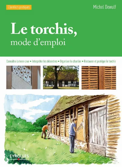 Visuel de Le torchis, mode d'emploi