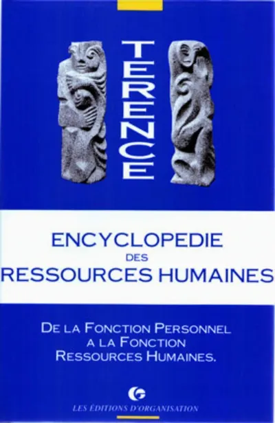 Visuel de Encyclopédie des ressources humaines - Tome 1 : de la fonction personnel à la gestion des ressources humaines