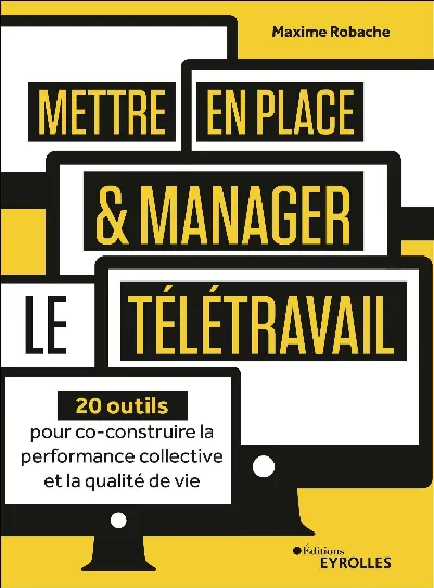 Visuel de Mettre en place et manager le télétravail