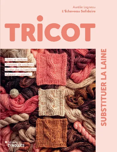 Visuel de Tricot : substituer la laine