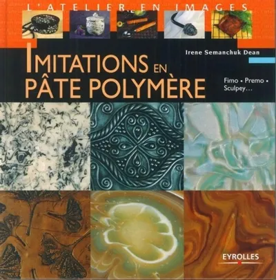 Visuel de Imitations en pâte polymère