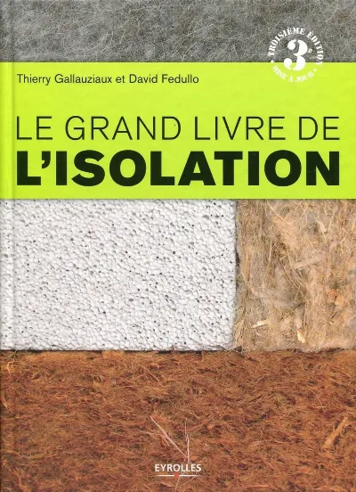 Visuel de Le grand livre de l'isolation