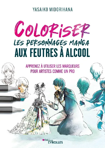 Visuel de Coloriser les personnages manga aux feutres à alcool