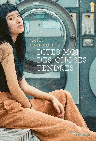 Visuel de Dites-moi des choses tendres