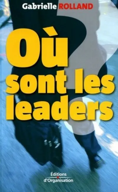 Visuel de Où sont les leaders ?