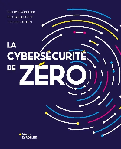 Visuel de La cybersécurité de zéro