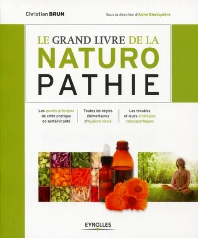 Visuel de Le grand livre de la naturopathie