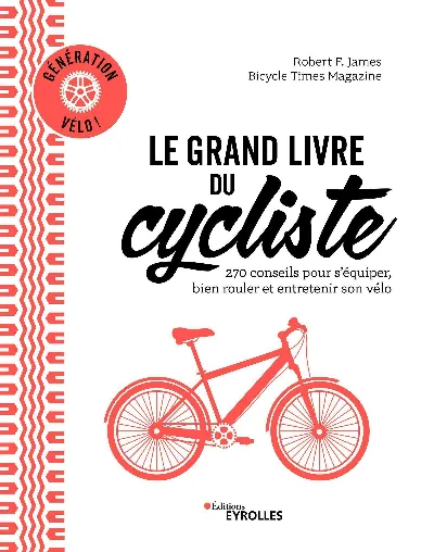 Visuel de Le grand livre du cycliste