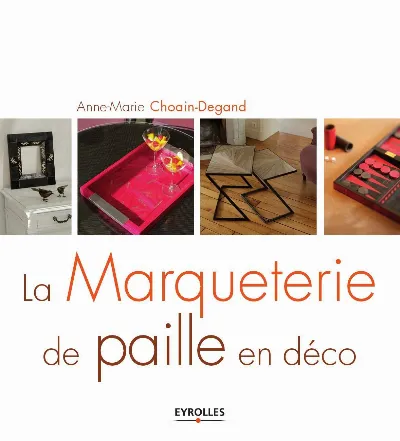 Visuel de La marqueterie de paille en déco