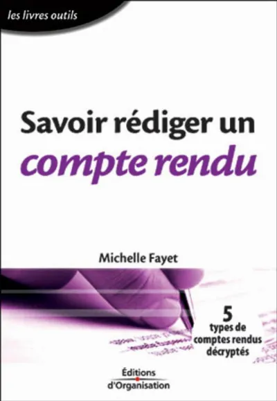 Visuel de Savoir rédiger un compte rendu