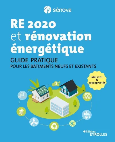 Visuel de RE 2020 et rénovation énergétique