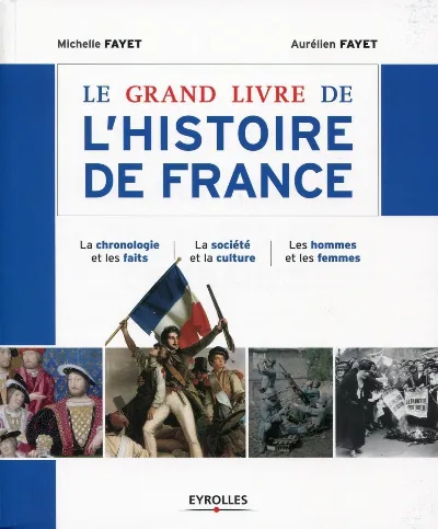 Visuel de Le grand livre de l'histoire de France