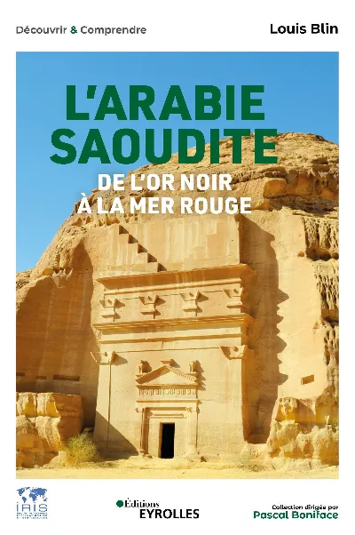 Visuel de L'Arabie saoudite, de l'or noir à la mer Rouge