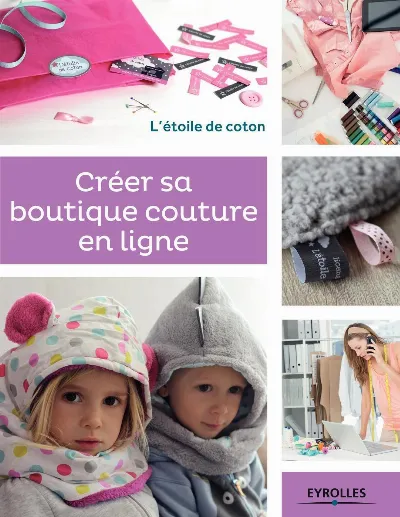 Visuel de Créer sa boutique couture en ligne