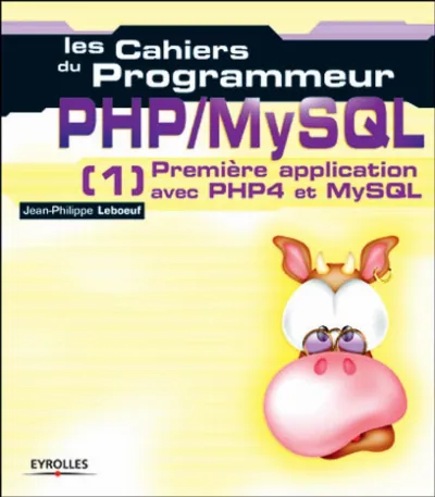 Visuel de Php/mysql - 1 - première application avec php4 et mysql