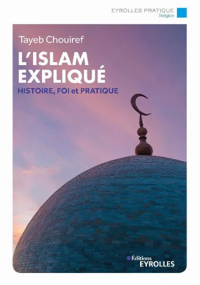 Visuel de L'islam expliqué