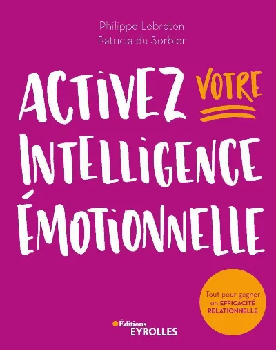 Visuel de Activez votre intelligence émotionnelle