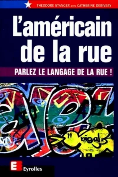 Visuel de L'américain de la rue