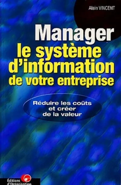 Visuel de Manager le système d'information de votre entreprise