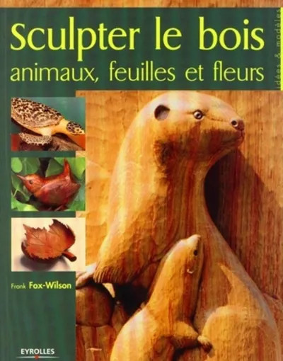 Visuel de Sculpter le bois